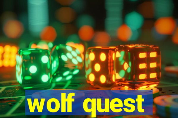 wolf quest